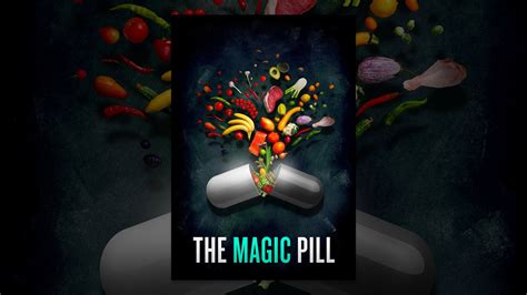 The Magic Pill YouTube: An Inspirational Journey to Optimal Health